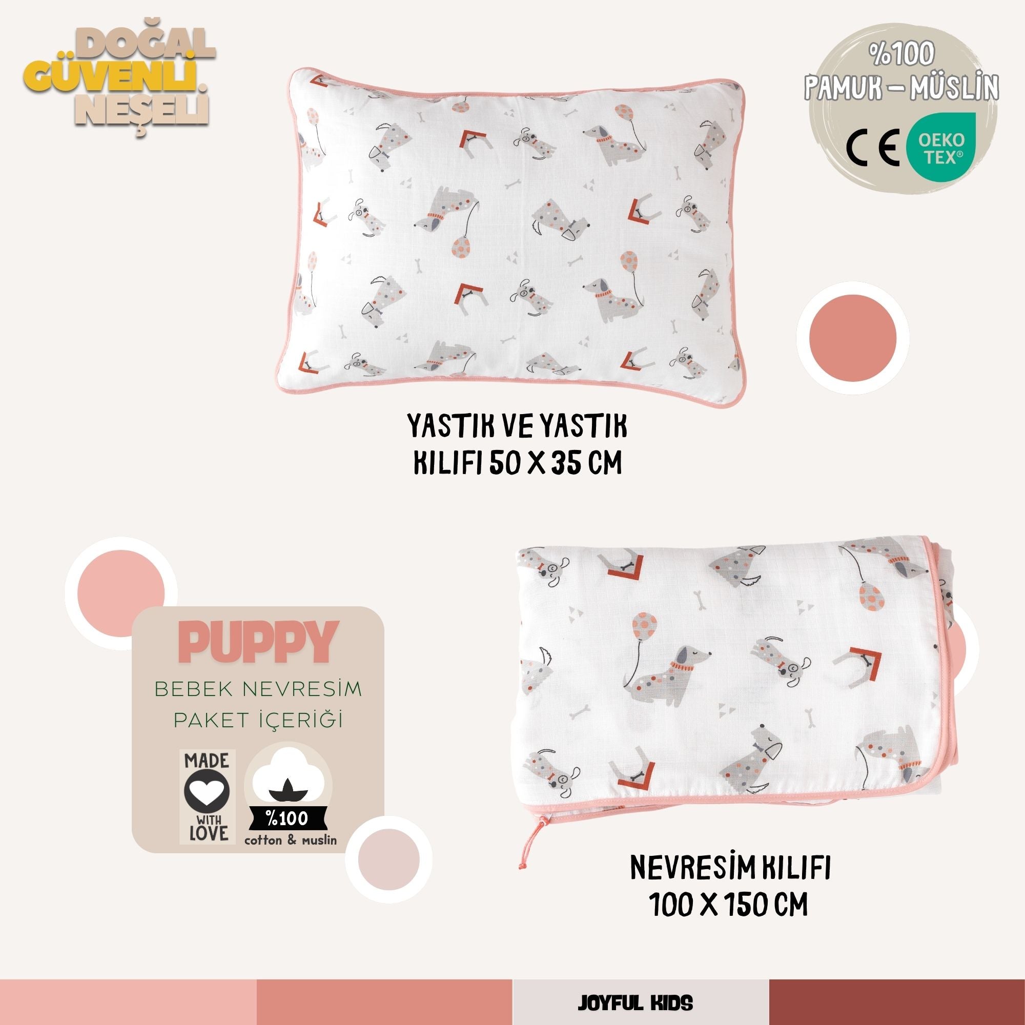 100x150 cm nevresim, yastık kılıfı ve iç yastıktan oluşan pembe detaylı Puppy paket içeriği.